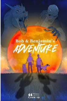 Image for Bob & Benjamin's Adventure