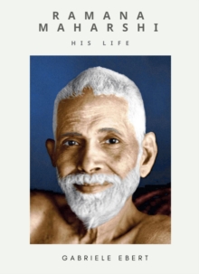 Image for Ramana Maharshi: His Life