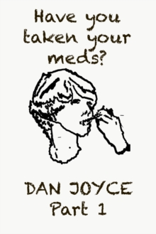 Image for Have You Taken Your Meds? Multimedia Ebook Part 1
