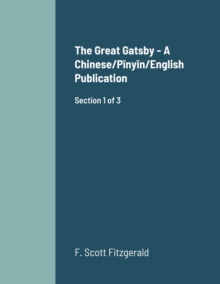 Image for The Great Gatsby - A Chinese/Pinyin/English Publication