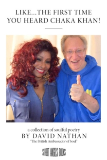 Image for Like...The First Time You Heard Chaka Khan!: A Collection of Soulful Poetry