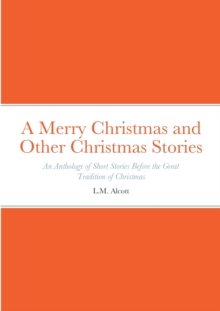 Image for A Merry Christmas and Other Christmas Stories