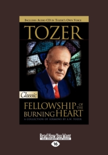 Image for Tozer: Fellowship of the Burning Heart