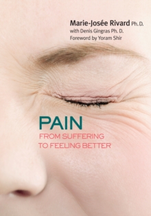 Image for Pain: From Suffering to Feeling Better