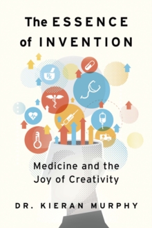 Image for The Essence of Invention