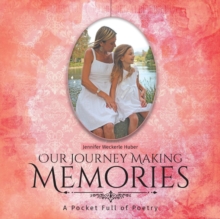 Image for Our Journey Making Memories