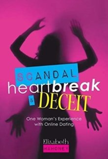 Image for Scandal, Heartbreak, and Deceit