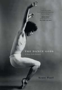Image for The Dance Gods : A New York Memoir