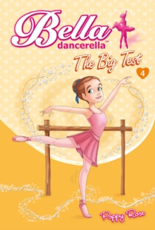 Image for Bella Dancerella: The Big Test.