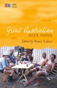 Image for Great Australian beer yarns