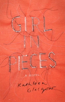 Image for Girl in Pieces.