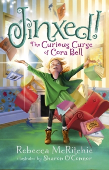 Image for Jinxed!: The Curious Curse of Cora Bell