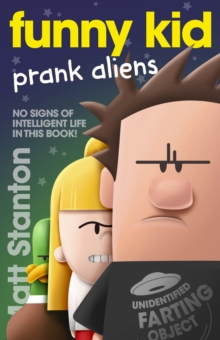 Image for Funny Kid Prank Aliens (Funny Kid, #9)