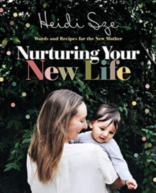Image for Nurturing Your New Life