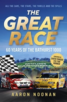 Image for The Great Race : 60 years of the Bathurst 1000