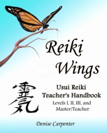 Image for Reiki Wings, Usui Reiki Teacher's Handbook