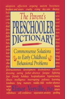 Image for Parent's Preschooler Dictionary: Commonsense Solutions to Early Childhood Behavioral Problems