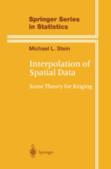Image for Interpolation of Spatial Data: Some Theory for Kriging
