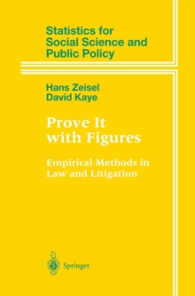Image for Prove It with Figures: Empirical Methods in Law and Litigation