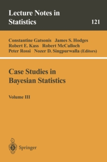 Image for Case Studies in Bayesian Statistics: Volume III