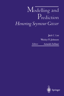 Image for Modelling and Prediction Honoring Seymour Geisser