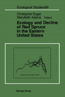 Image for Ecology and Decline of Red Spruce in the Eastern United States