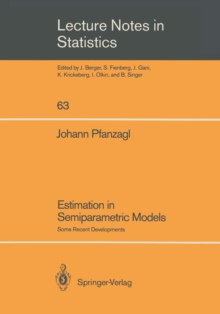 Image for Estimation in Semiparametric Models: Some Recent Developments