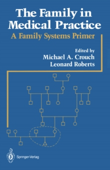 Image for Family in Medical Practice: A Family Systems Primer