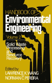 Image for Solid Waste Processing and Resource Recovery: Volume 2