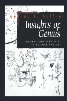 Image for Insights of Genius : Imagery and Creativity in Science and Art