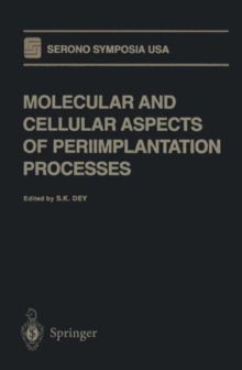 Image for Molecular and Cellular Aspects of Periimplantation Processes