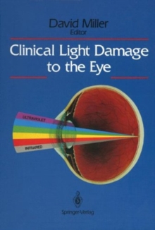 Clinical Light Damage to the Eye