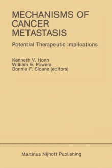 Image for Mechanisms of Cancer Metastasis : Potential Therapeutic Implications
