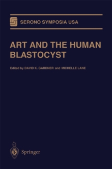 Image for ART and the Human Blastocyst