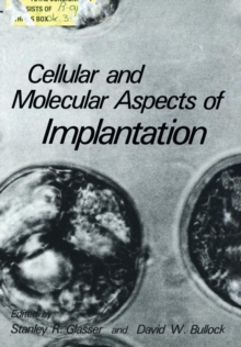 Image for Cellular and Molecular Aspects of Implantation