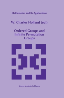 Image for Ordered Groups and Infinite Permutation Groups