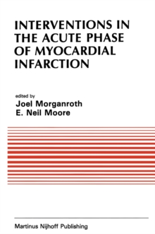 Image for Interventions in the Acute Phase of Myocardial Infarction