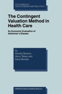 Image for The Contingent Valuation Method in Health Care