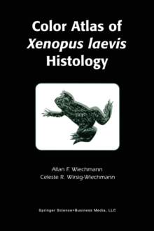 Image for Color Atlas of Xenopus laevis Histology