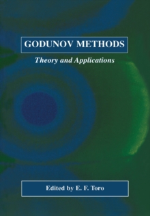 Image for Godunov Methods : Theory and Applications