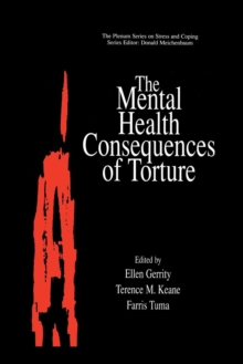 Image for The Mental Health Consequences of Torture
