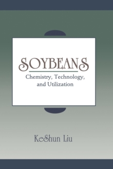 Image for Soybeans : Chemistry, Technology, and Utilization