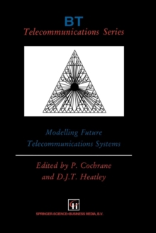 Image for Modelling Future Telecommunications Systems