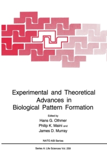 Image for Experimental and Theoretical Advances in Biological Pattern Formation