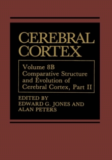 Image for Cerebral Cortex : Comparative Structure and Evolution of Cerebral Cortex, Part II