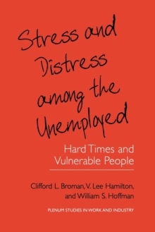 Image for Stress and Distress among the Unemployed