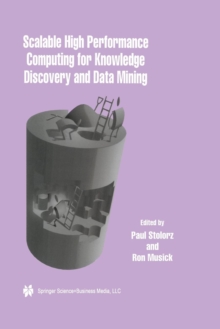 Image for Scalable High Performance Computing for Knowledge Discovery and Data Mining