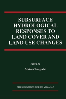 Image for Subsurface Hydrological Responses to Land Cover and Land Use Changes