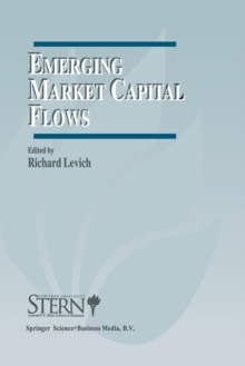 Image for Emerging Market Capital Flows : Proceedings of a Conference held at the Stern School of Business, New York University on May 23–24, 1996