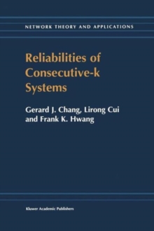 Image for Reliabilities of Consecutive-k Systems
